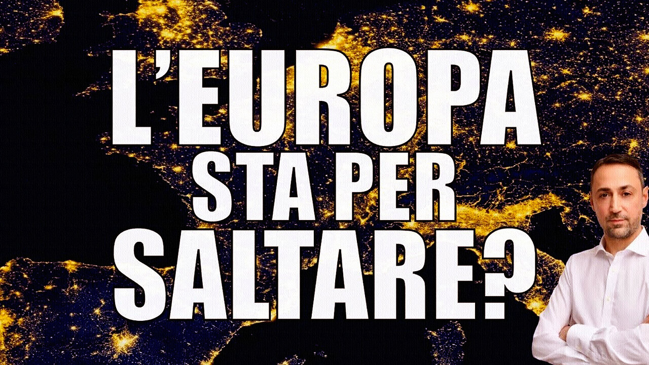 #“L'EUROPA STA PER SALTARE?!... TRE FATTI, NON TRASCURABILI, ACCADUTI NEGLI ULTIMI GIORNI!!”