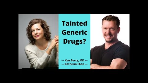 Generic Drugs: Are Yours Tainted??