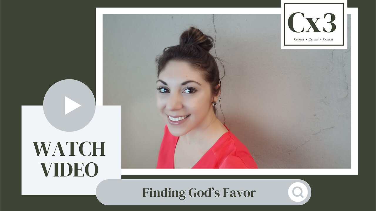 Finding God's Favor