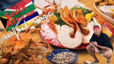 The Magic of South African Seafood...