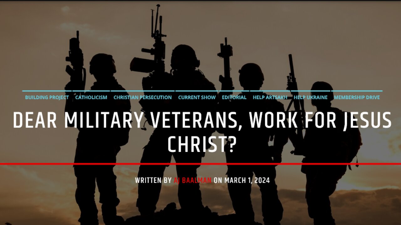 Dear Military Veterans, Work For Jesus Christ