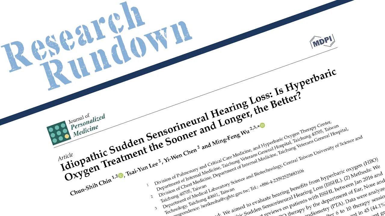 Research Rundown – Episode 12: Idiopathic Sudden Sensorineural Hearing Loss & HBOT