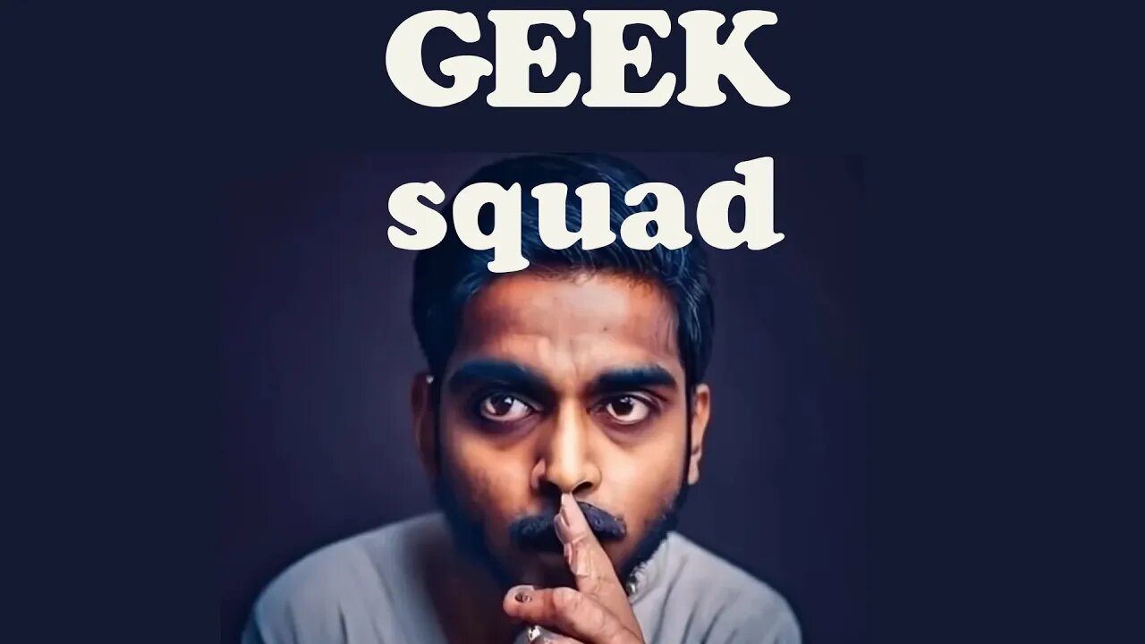 Geek Squad & Hush