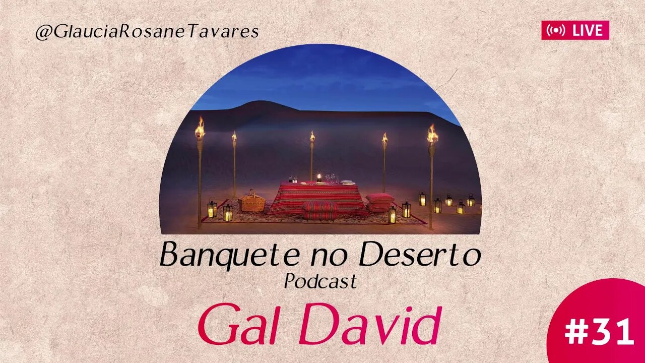 Banquete no Deserto #31 - Cosmovisão Profética