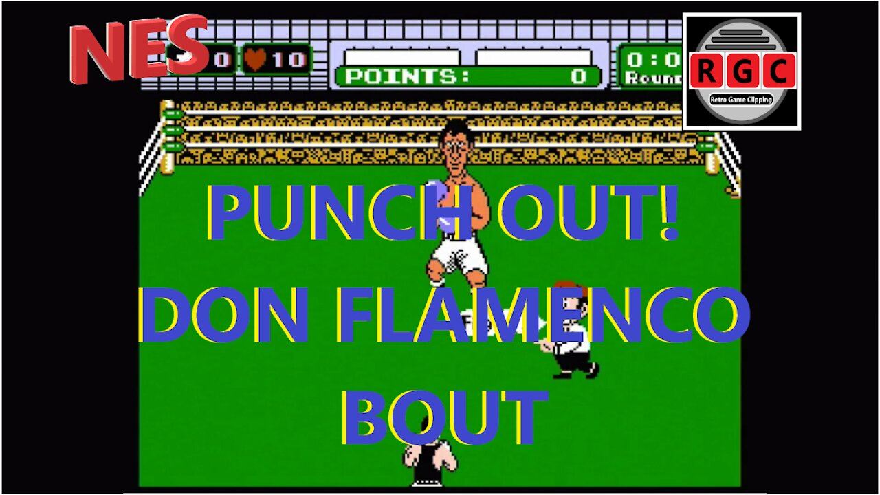 Punch Out - Don Flamenco Fight #1 - Retro Game Clipping