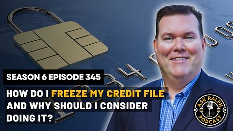 How do I freeze my credit file and why should I consider doing it?