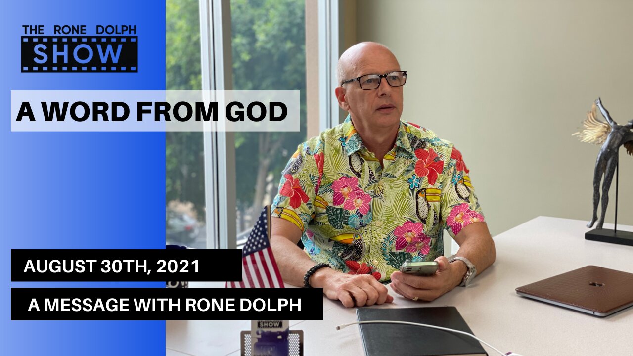 A Word From God - Monday Message with Rone Dolph