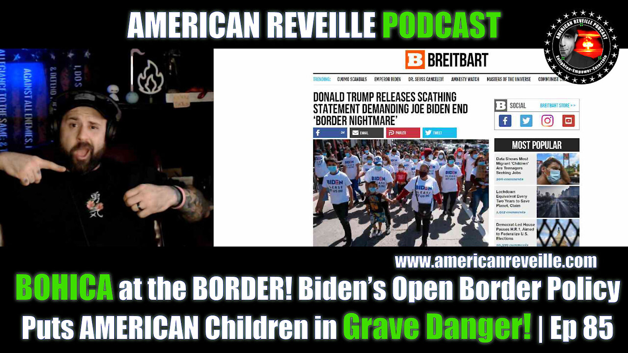 BOHICA at the BORDER! Biden’s Open Border Policy Puts AMERICAN Children in Grave Danger! | Ep 85