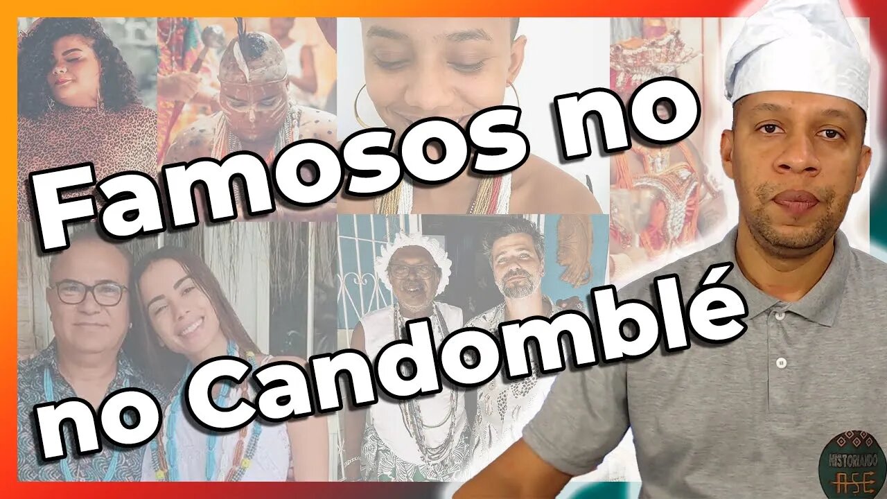 Candomblé: Atrizes e Cantoras Famosas da Religião - EP#195