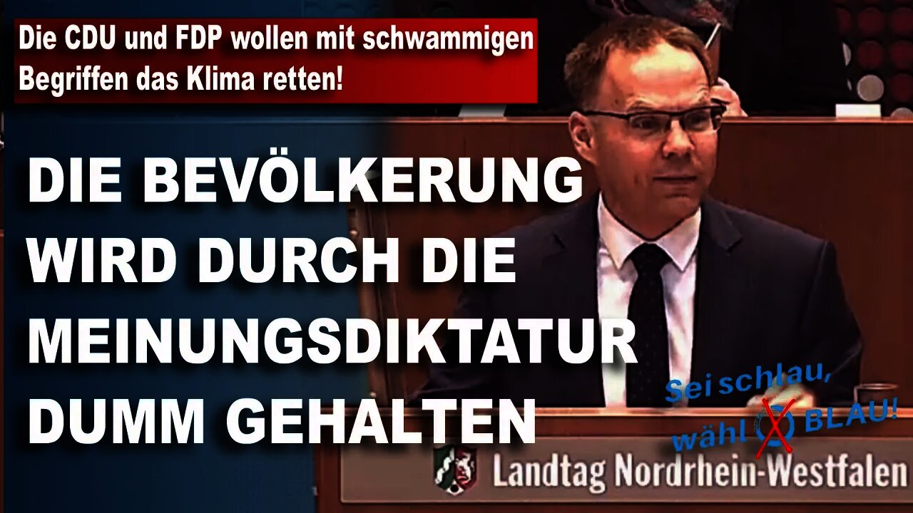 Die CDU und FDP wollen mit schwammigen Begriffen das Klima retten, Dr. Christian Blex, AfD