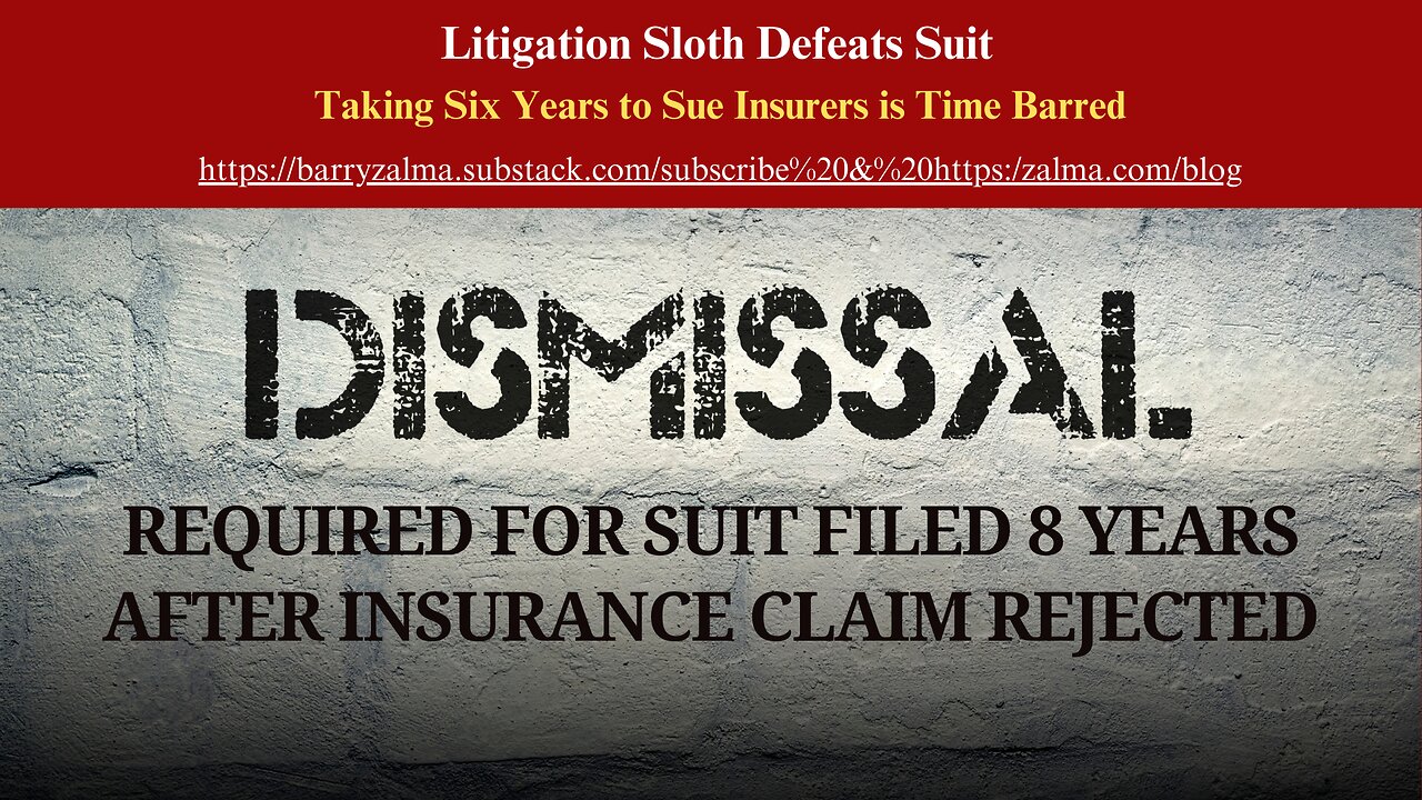 Litigation Sloth Defeats Suit