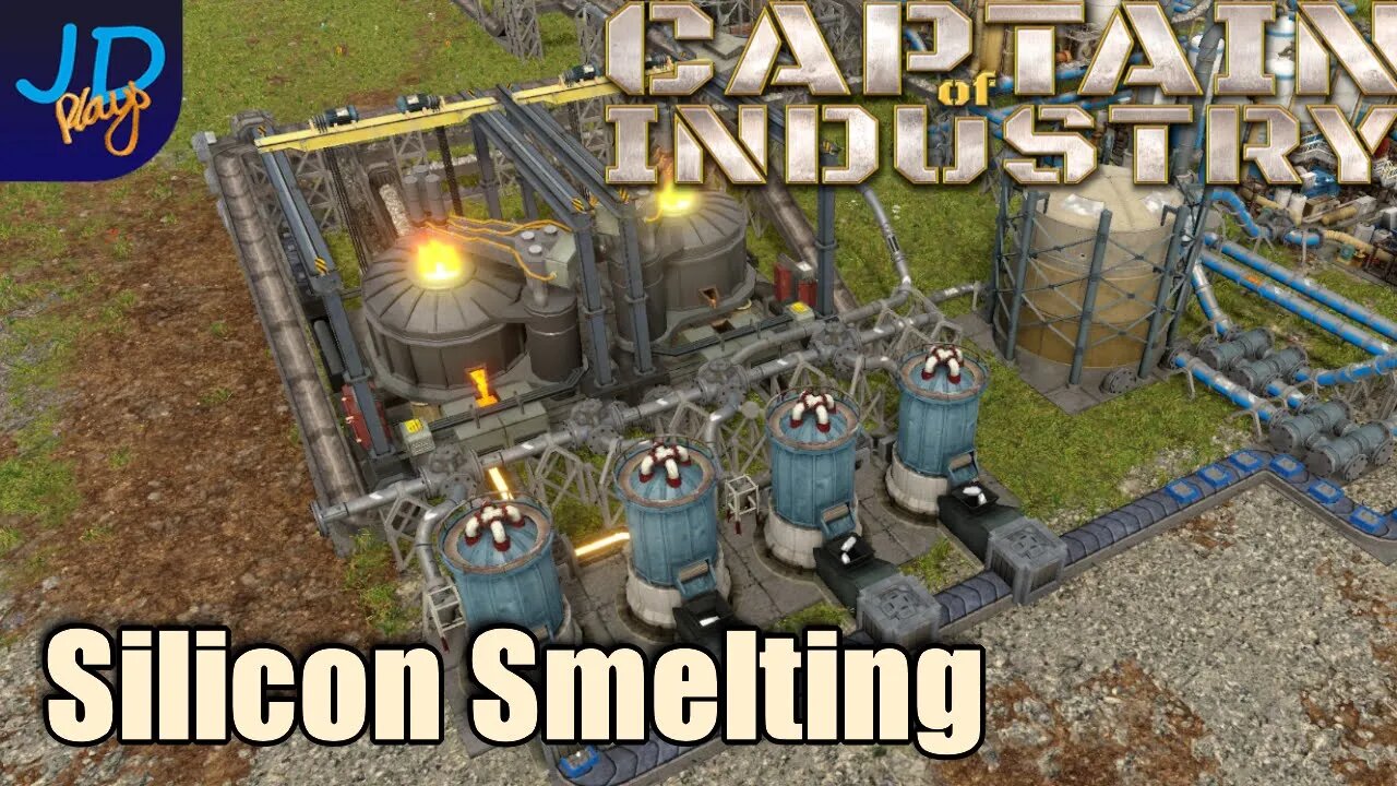 Silicon Smelting 🚛 Ep40 🚜 Captain of Industry 👷 Lets Play, Walkthrough, Tutorial