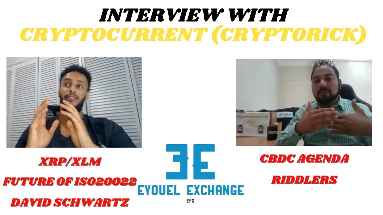 Interview with CryptoCurrent (CryptoRick) XRP regulations, CBDC, David Schwartz, future of ISO22 etc