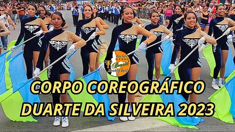 CORPO COREOGRÁFICO 2023 - BANDA MARCIAL DUARTE DA SILVEIRA 2023 - DESFILE CÍVICO 2023 - MANGABEIRA