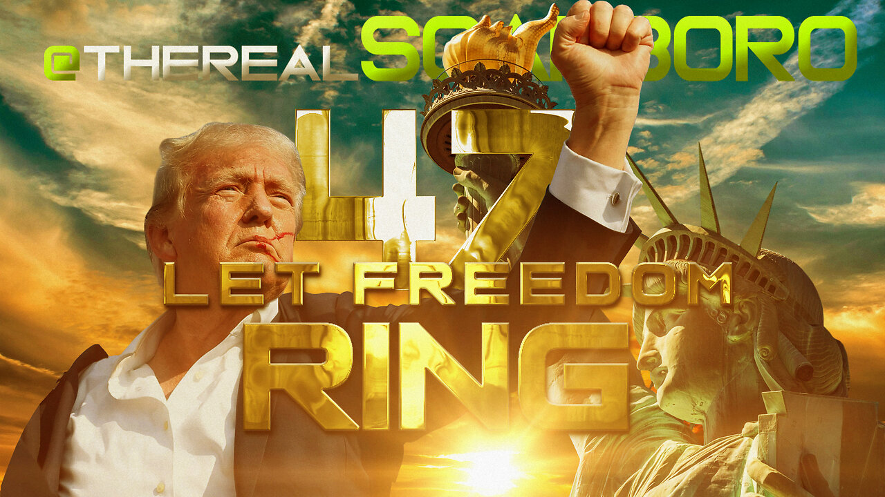 LET FREEDOM RING | TRUMP2024 | @therealSCARBORO