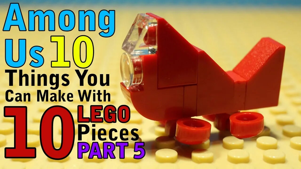 10 Among Us things You Can Make With 10 Lego Pieces Part 5