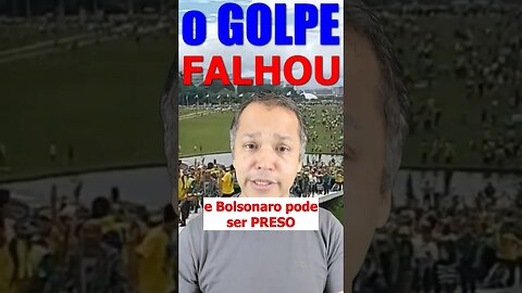 Golpe deu errado e Bolsonaro pode ser expulso dos EUA