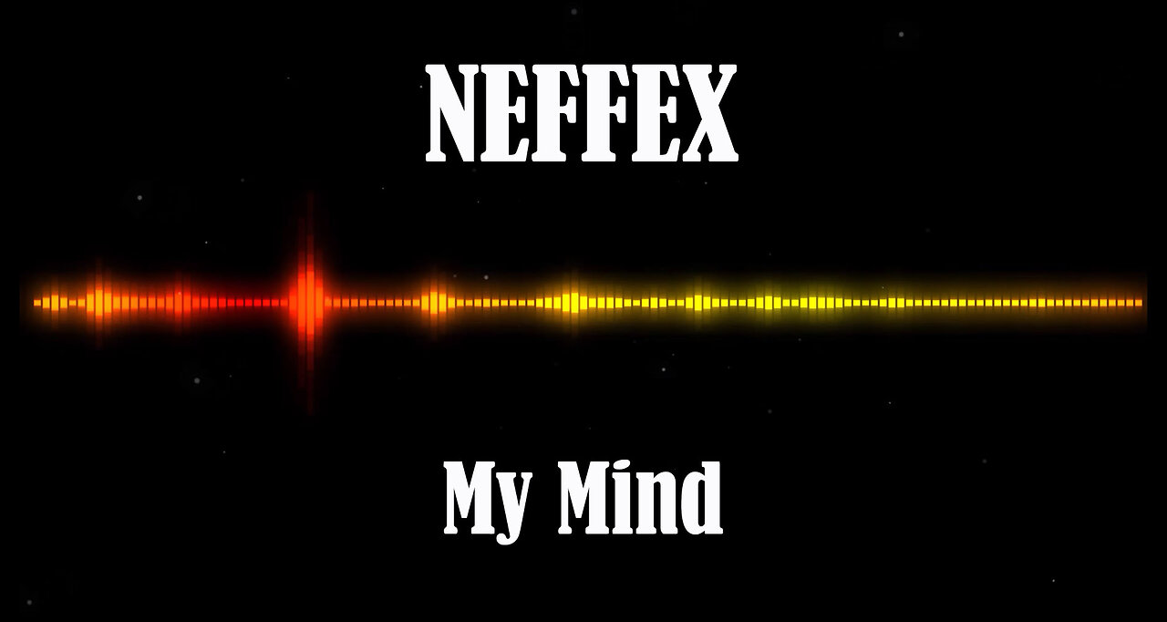 NEFFEX - My Mind