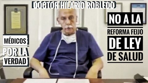 NO A LA REFORMA DE LA LEY DE SALUD DE GALICIA - Dr Hilario Robledo