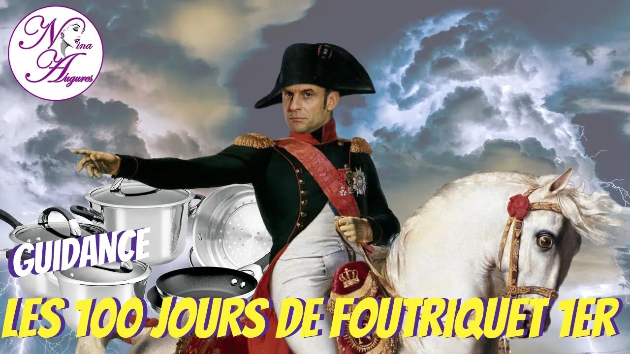 Les 100 jours de Foutriquet 1er - 26/04/2023