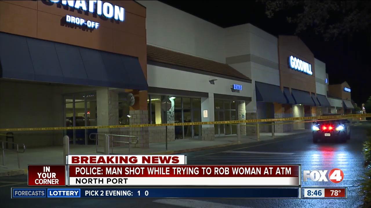 Update: Man shot while robbing woman at North Port ATM