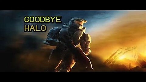 Goodbye, Halo. (Xbox 360 servers shutdown)