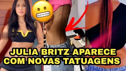 JULIA BRITZ MOSTRA SUAS NOVAS TATUAGENS