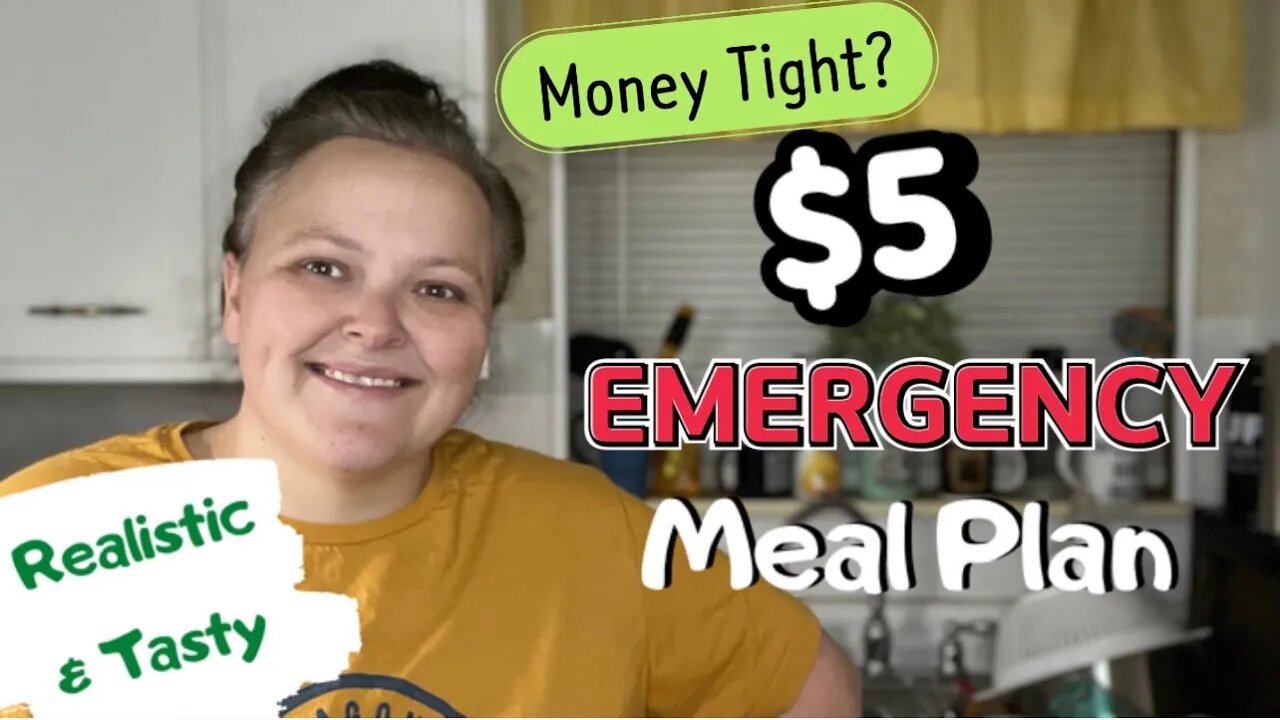 **New** $5 EMERGENCY Meal Plan EASY VERSION & REALISTIC