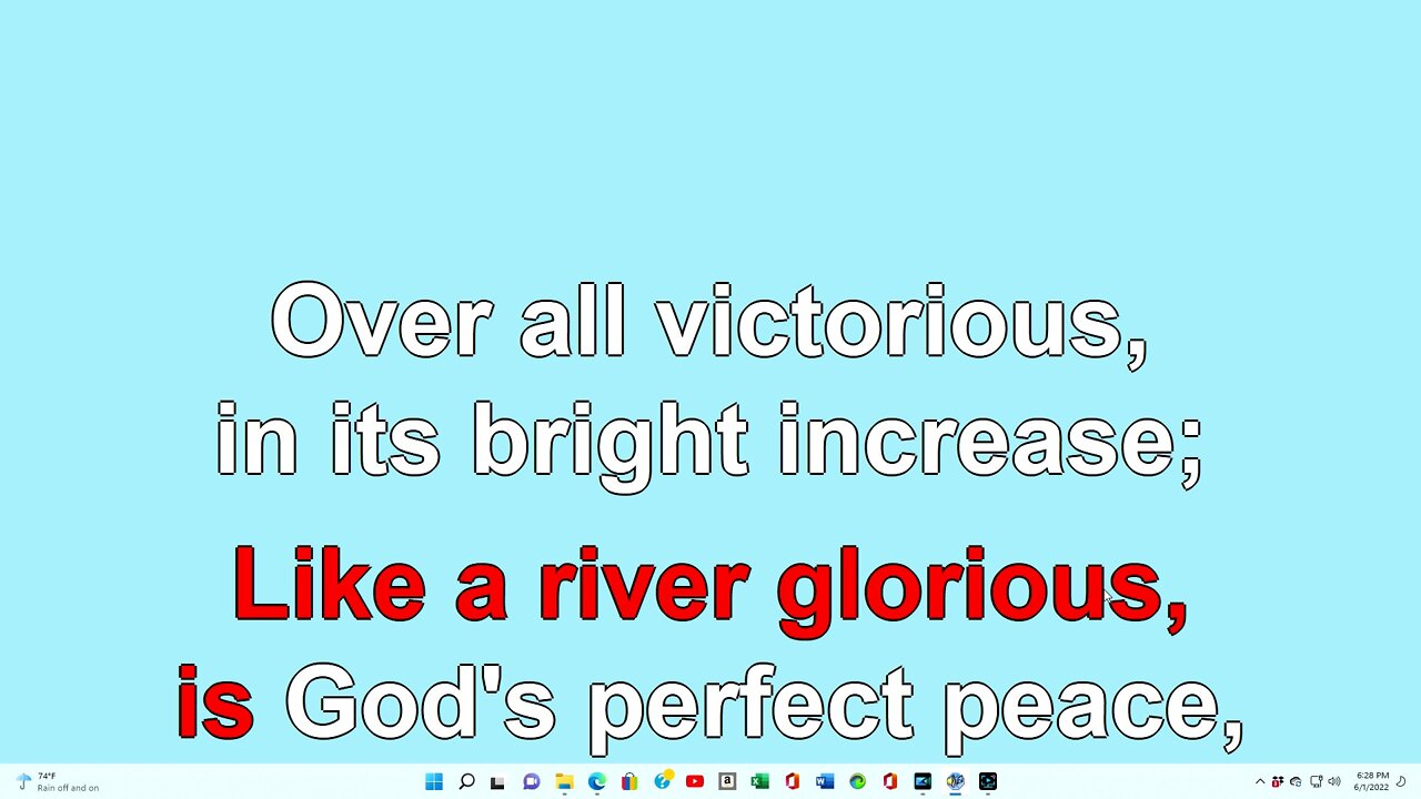 Like a River Glorious Verses 1-3