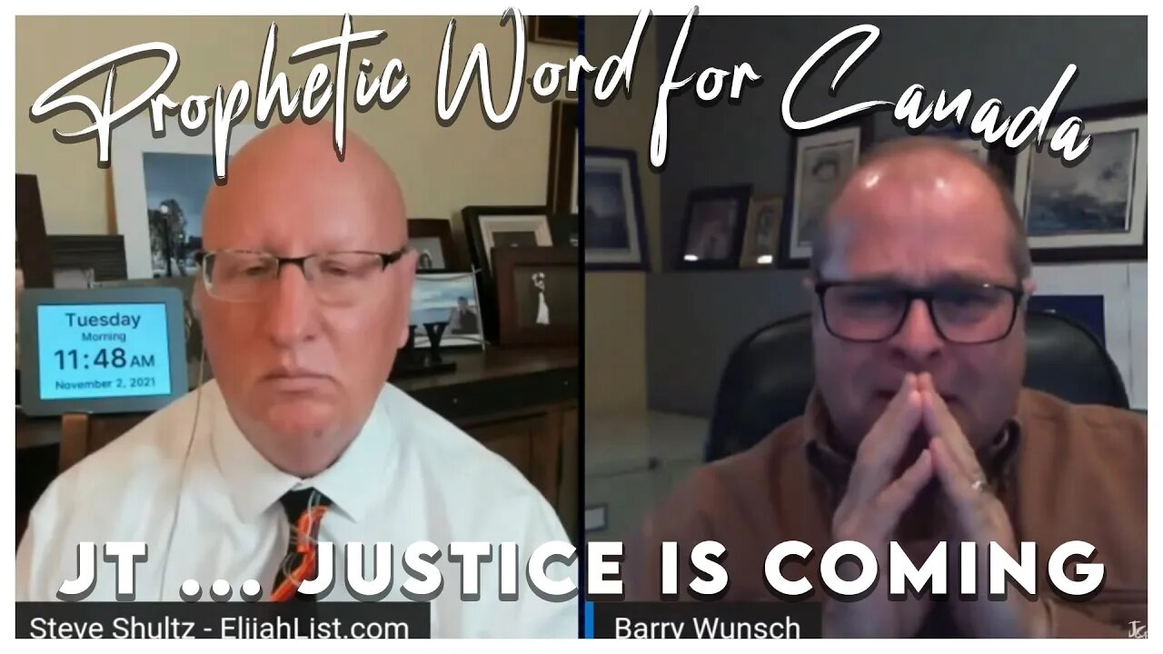 BARRY WUNSCH (11.02.2021) “A WORD TO JUSTIN TRUDEAU” Prophetic Word