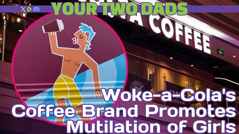 Woke-a-Cola's Coffee Brand Promotes Mutilation of Girls