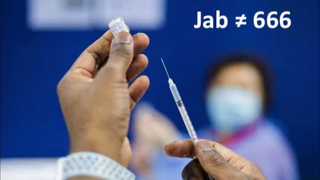 The Jab is NOT The Mark of The Beast.