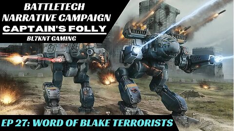 Word Of Blake Terrorists | Battletech Narrative Campaign