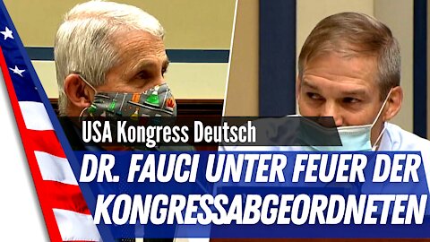 Dr. Fauci unter Feuer im U.S. Kongress