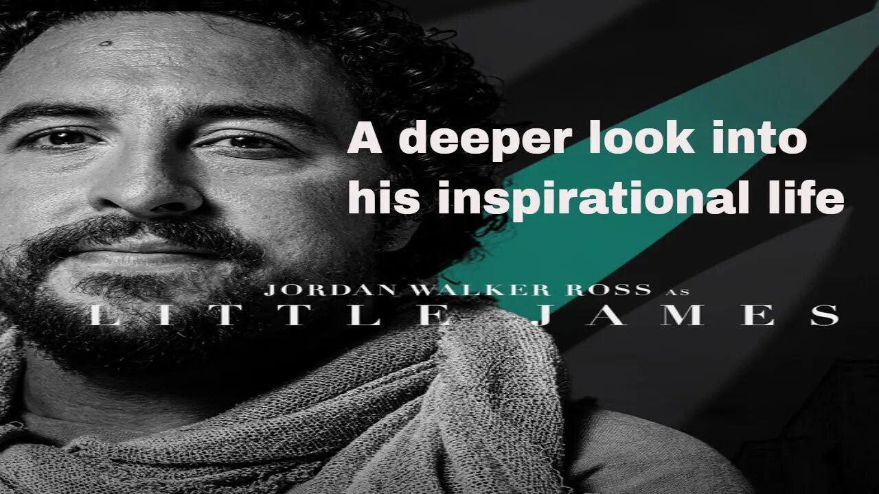 Jordan Walker Ross aka Little James from The Chosen a deeper look into his INSPIRATIONAL life