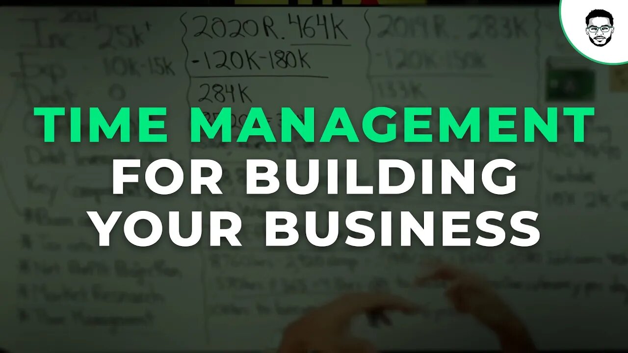 Time Management For Building Your Business