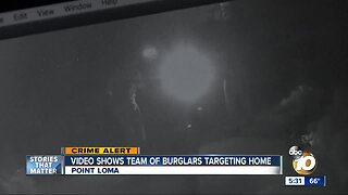 Video shows team of burglars targeting Point Loma home