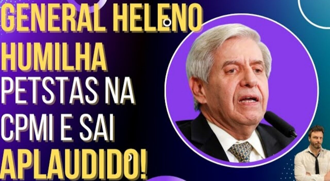 In Brazil, General Heleno mocks PT members at CPMI, applauds him and becomes a meme! by OiLuiz