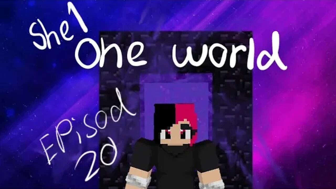 Nether adventure! (she1 one world episode 20)