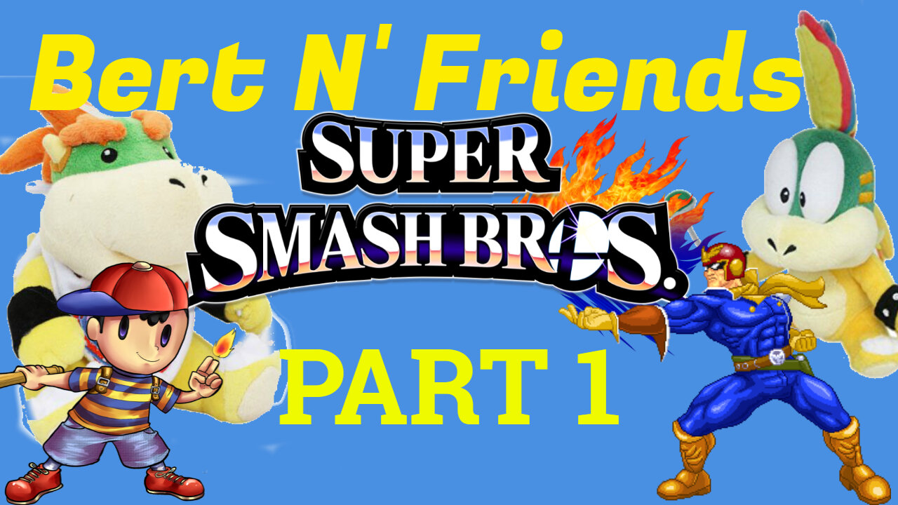 (S2E1) Smash Bros CPU Spectacular Part 1 - Bert N' Friends