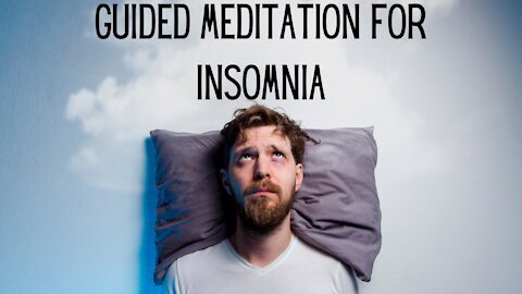 Guided Meditation for Insomnia | Relaxing music | Healing Music | Mind, Body & Soul