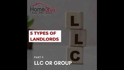 EPISODE 5: LLC or Group - 5 Types of Landlords