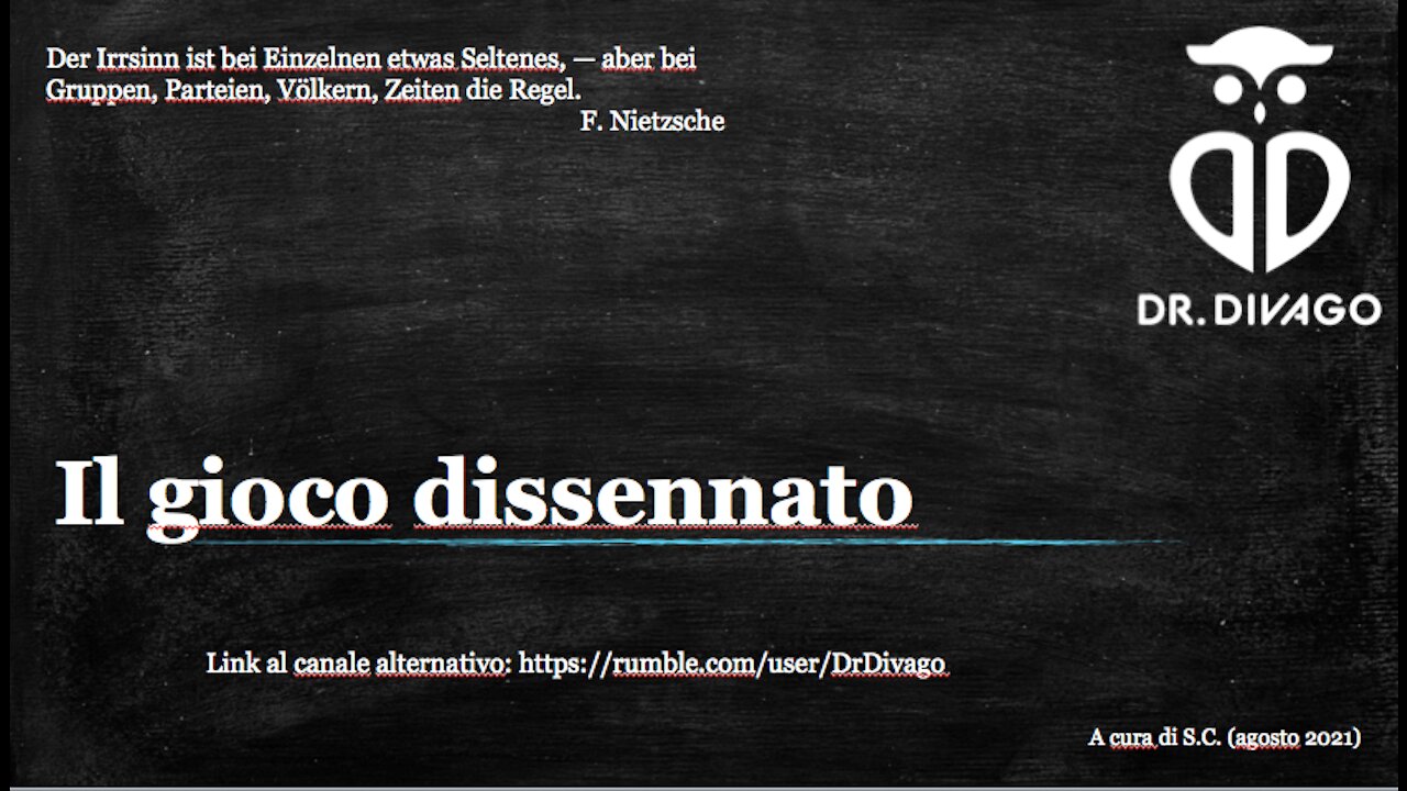 Il gioco dissennato.