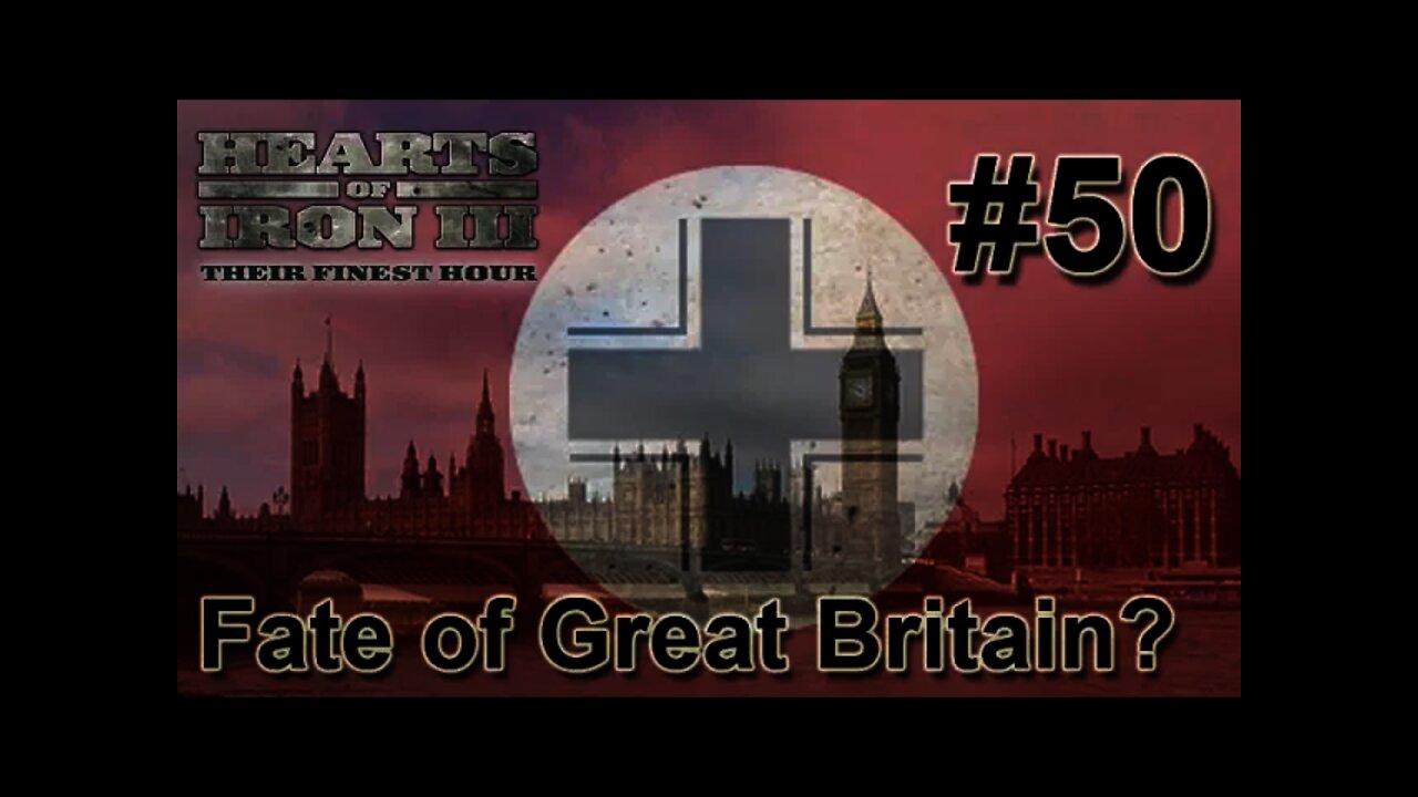 Hearts of Iron 3: Black ICE 9.1 - 50 (Germany) Fate of Great Britain?