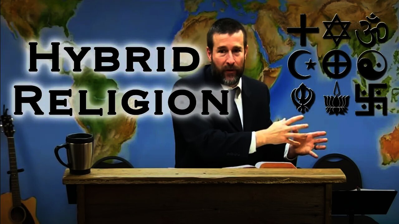 Hybrid Religion | Sermon by Pastor Steven L. Anderson