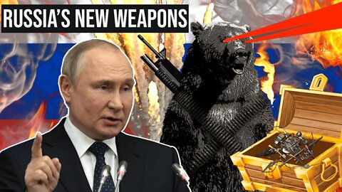 Putin's New Arsenal - Battlefield Dominance