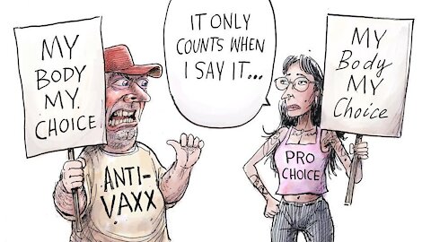 My Body Your Choice, I Mean My Body My Choice, I'm Confused