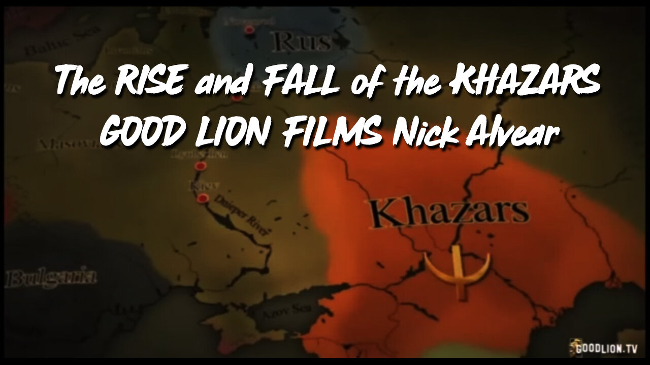 The RISE and FALL of the KHAZARS - GOOD LION FILMS Nick Alvear