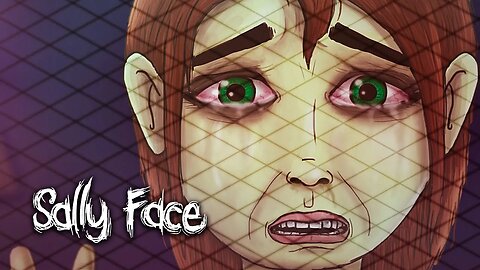 SALLY FACE - #18: O EPISÓDIO MAIS TRISTE DE TODOS! E DR. ENON? VOCÊ NÃO É ELE!