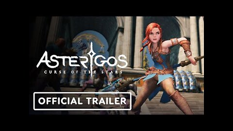 Asterigos: Curse of the Stars - Official Gameplay Trailer